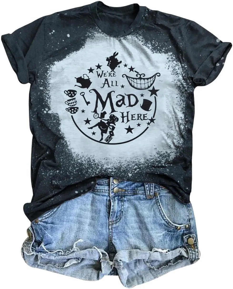 Alice in Wonderland Shirt Women Vacation Shirts We're All Mad Here Tshirt Mad Tea Party Shirt Cute Graphic Tee Tops